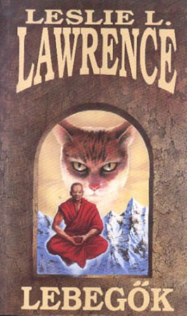 Leslie L. Lawrence : Lebegők   1000Ft