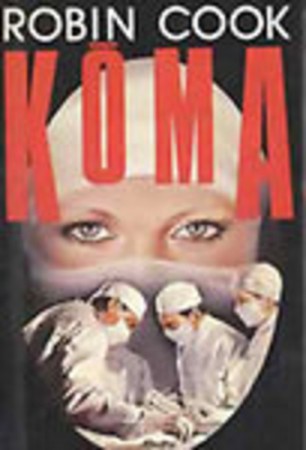 Robin Cook: Kóma   Jelenleg nincs készleten! RENDELHETŐ!