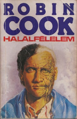 Robin Cook: Halálfélelem   400Ft
