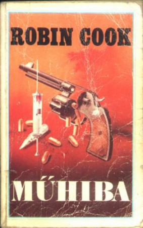 Robin Cook: Műhiba   300Ft