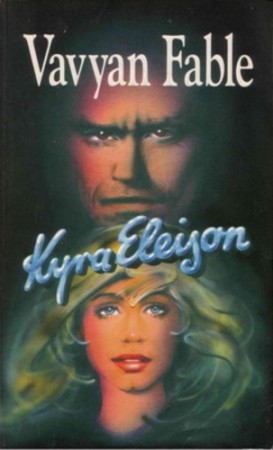 Vavyan Fable: Kyra Eleison    Jelenleg nincs készleten! RENDELHETŐ!