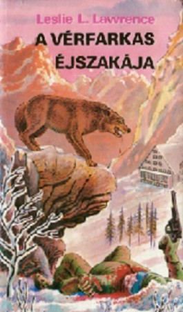 Leslie L. Lawrence:A vérfarkas éjszakája  500 Ft