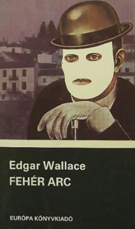 Edgar Wallace : Fehér arc  300 Ft