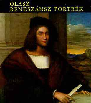 Garas Klára : Olasz reneszánsz portrék   800 Ft