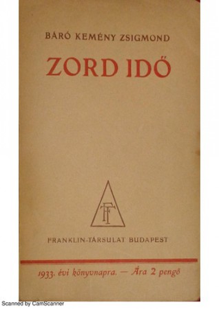 báró Kemény Zsigmond : Zord idő   1000 Ft