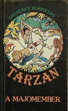 Edgar Rice Burroughs : Tarzan a majomember  300 Ft