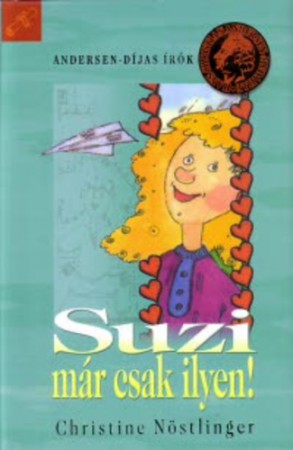Christine Nöstlinger : Suzi már csak ilyen   800 Ft