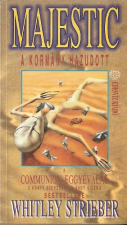 Whitley Strieber : Majestic   600 Ft