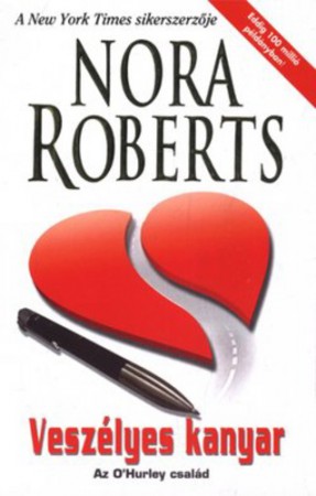 Nora Roberts : Veszélyes kanyar 1000Ft