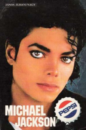 Juhani Nagy János : Michael Jackson  Jelenleg nincs készleten! RENDELHETŐ!