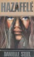 Danielle Steel : Hazafelé    450Ft