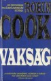 Robin Cook: Vakság    500Ft