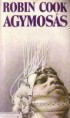 Robin Cook: Agymosás   400Ft