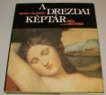 Mihail V. Alpatov : A drezdai képtár   1200 Ft