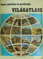 Bíró Géza - Cziráky Ferenc : Képes politikai és gazdasági világatlasz   800 Ft