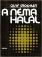 Olaf Groehler : A néma halál  800 Ft